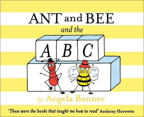 Book cover of Ant and Bee and the ABC (Ant and Bee)