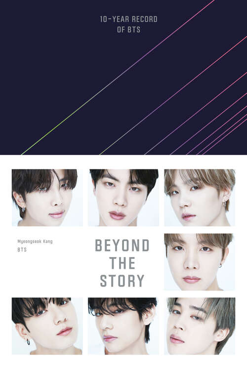 Book cover of Beyond the Story: 10-Year Record of BTS