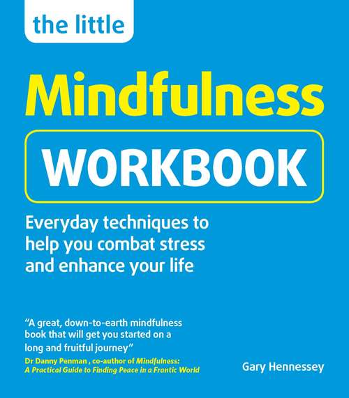 Book cover of The Little Mindfulness Workbook