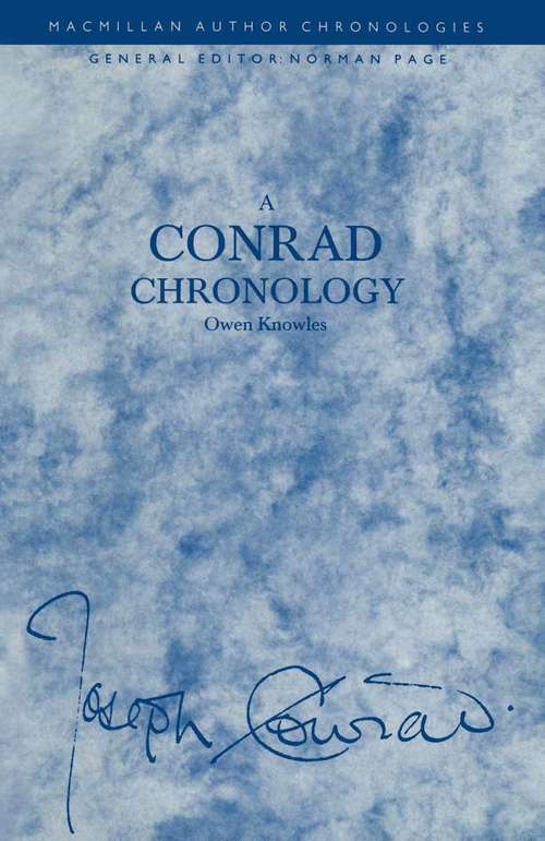 Book cover of A Conrad Chronology (1st ed. 1989) (Author Chronologies Series)