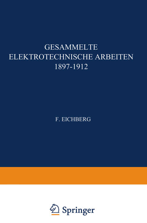 Book cover of Gesammelte Elektrotechnische Arbeiten 1897–1912 (1914)