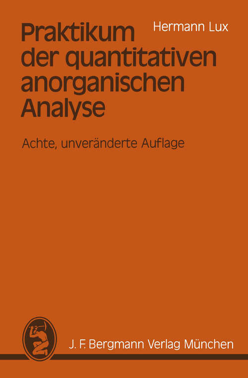 Book cover of Praktikum der quantitativen anorganischen Analyse (6. Aufl. 1970)