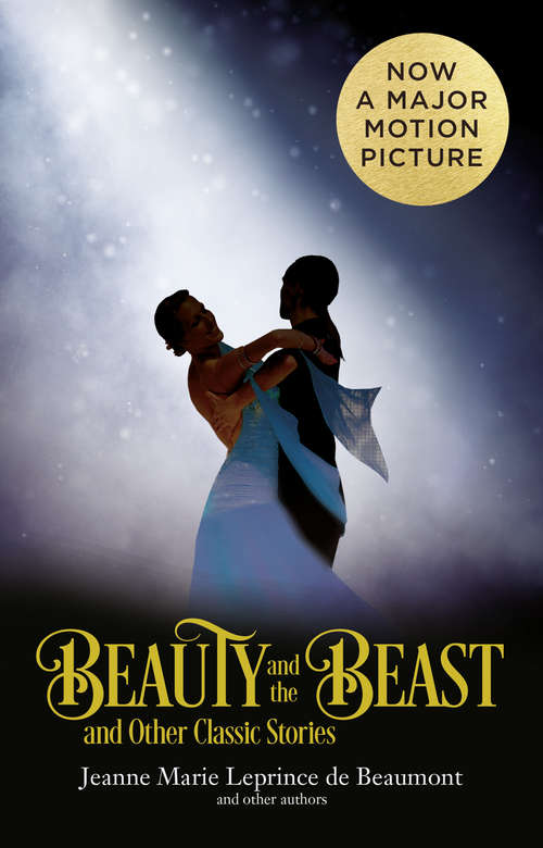 Book cover of Beauty and the Beast and Other Classic Stories (ePub edition) (Collins Classics)