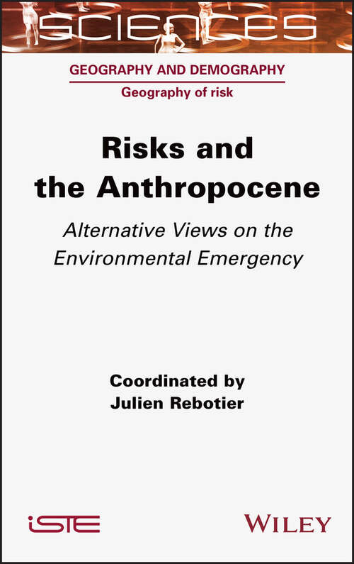 Book cover of Risks and the Anthropocene: Alternative Views on the Environmental Emergency