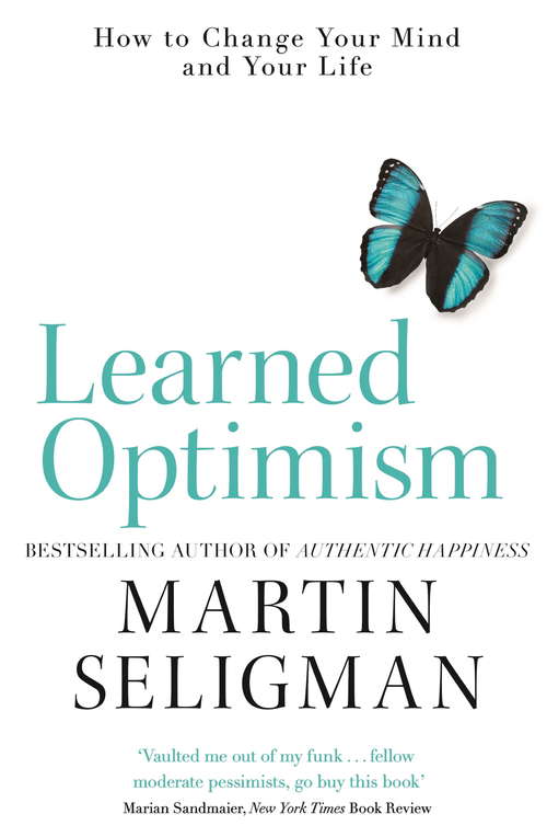 Book cover of Learned Optimism: How to Change Your Mind and Your Life (2)