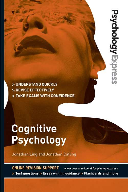 Book cover of Psychology Express: Cognitive Psychology