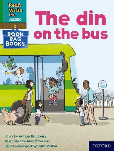 Book cover of Read Write Inc. Phonics Book Bag Books Green Set 1 Book 1: The din on the bus