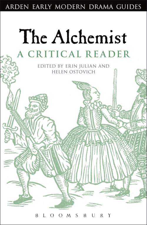 Book cover of The Alchemist: A Critical Guide (Arden Early Modern Drama Guides)