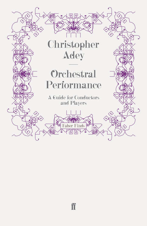 Book cover of Orchestral Performance: A Guide for Conductors and Players (Main)