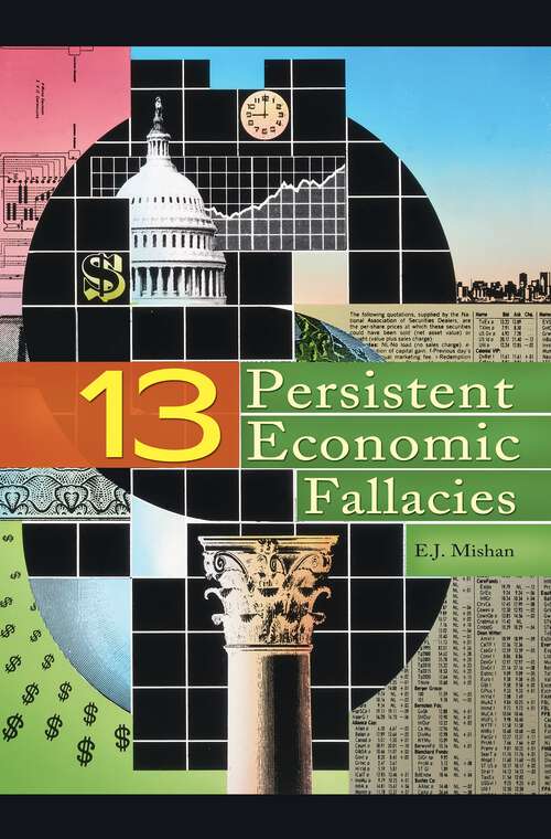 Book cover of Thirteen Persistent Economic Fallacies