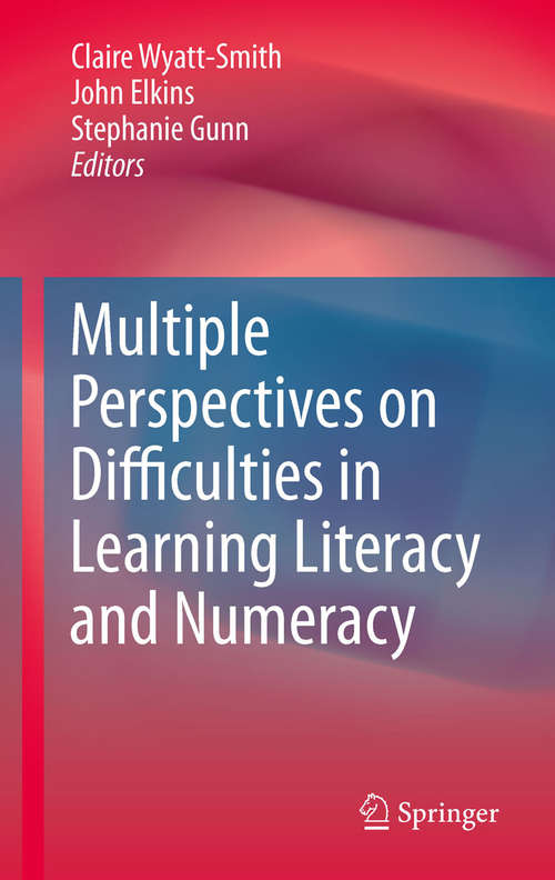 Book cover of Multiple Perspectives on Difficulties in Learning Literacy and Numeracy (2011)