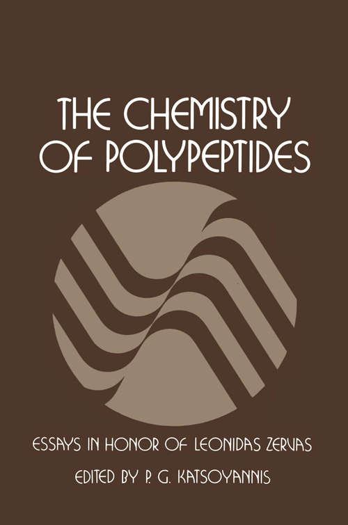 Book cover of The Chemistry of Polypeptides: Essays in Honor of Dr. Leonidas Zervas (1973)