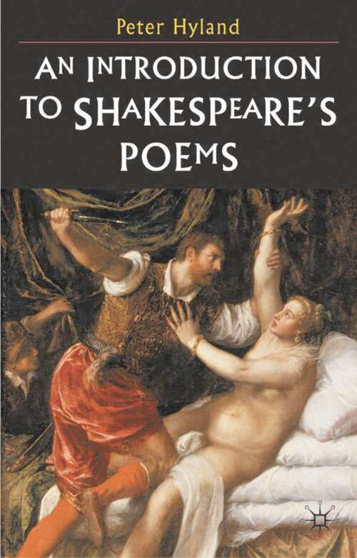 Book cover of An Introduction to Shakespeare's Poems (1st ed. 2002)