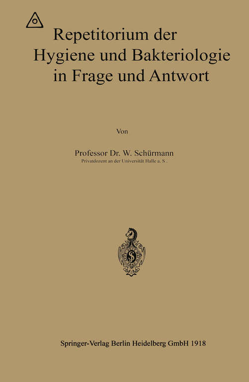 Book cover of Repetitorium der Hygiene und Bakteriologie in Frage und Antwort (1. Aufl. 1918)