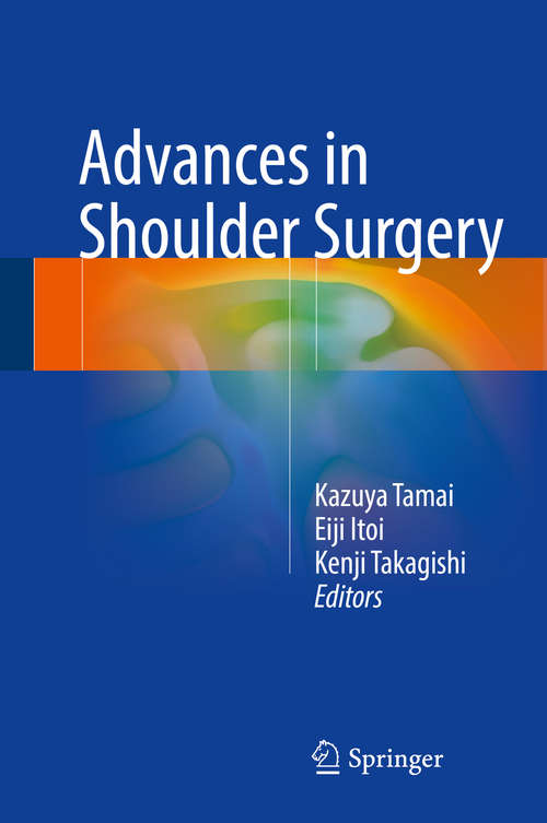 Book cover of Advances in Shoulder Surgery (1st ed. 2016)