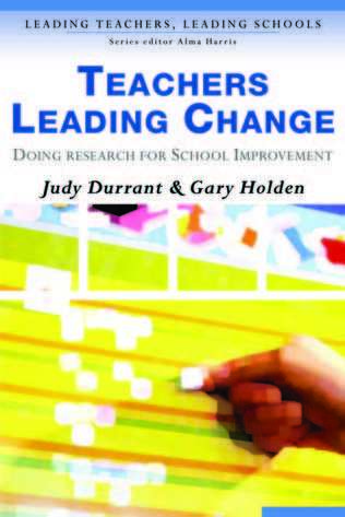 Book cover of Teachers Leading Change: Doing Research for School Improvement (PDF)