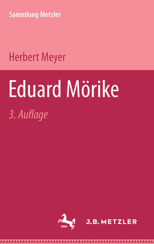 Book cover of Mörike: Sammlung Metzler, 8 (3. Aufl. 1969) (Sammlung Metzler)
