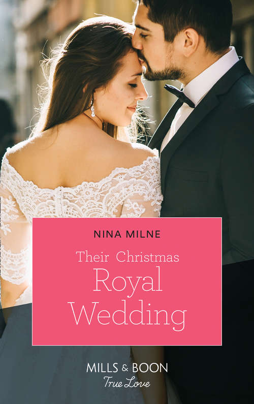 Book cover of Their Christmas Royal Wedding (ePub edition) (A Crown by Christmas #3)