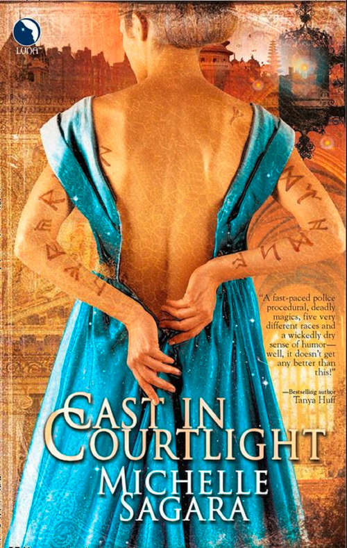 Book cover of Cast In Courtlight: Cast In Shadow Cast In Courtlight Cast In Secret (ePub First edition) (The Chronicles of Elantra #2)