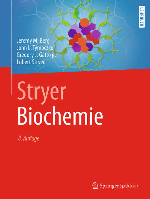 Book cover of Stryer Biochemie (8. Aufl. 2018)