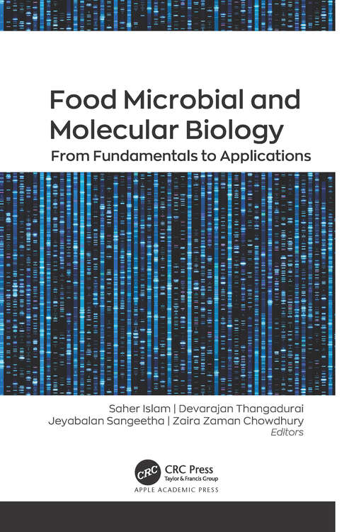 Book cover of Food Microbial and Molecular Biology: From Fundamentals to Applications