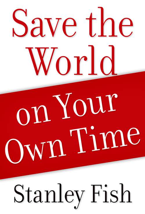Book cover of Save the World on Your Own Time