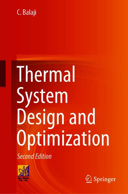 Book cover of Thermal System Design and Optimization (2nd ed. 2021)
