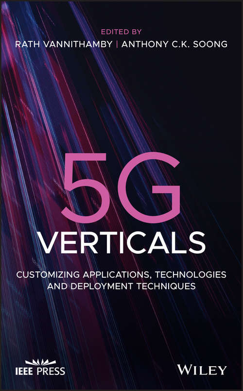 Book cover of 5G Verticals: Customizing Applications, Technologies and Deployment Techniques
