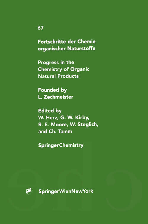 Book cover of Fortschritte der Chemie organischer Naturstoffe / Progress in the Chemistry of Organic Natural Products (1996) (Fortschritte der Chemie organischer Naturstoffe   Progress in the Chemistry of Organic Natural Products #67)