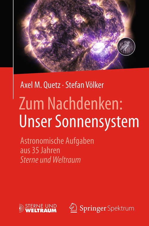Book cover of Zum Nachdenken: Astronomische Aufgaben aus 35 Jahren Sterne und Weltraum