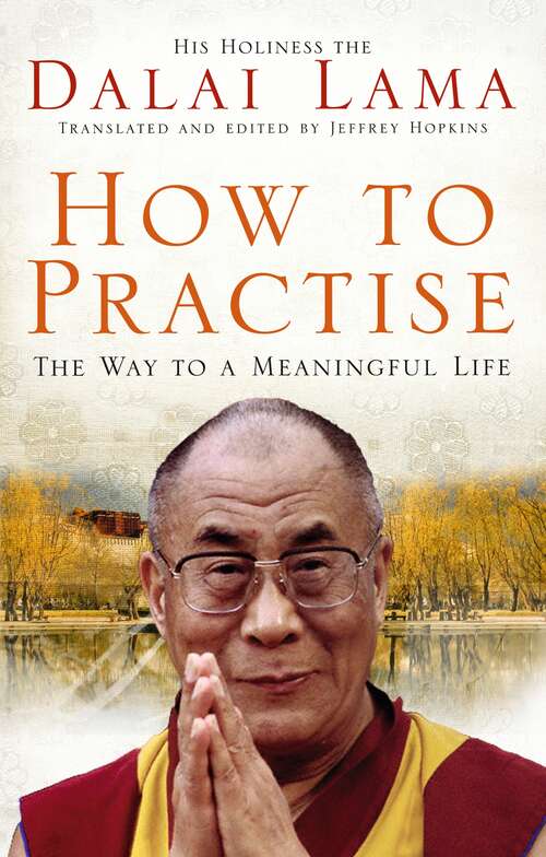 Book cover of How To Practise: The Way to a Meaningful Life