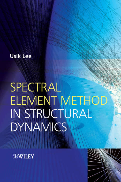 Book cover of Spectral Element Method in Structural Dynamics