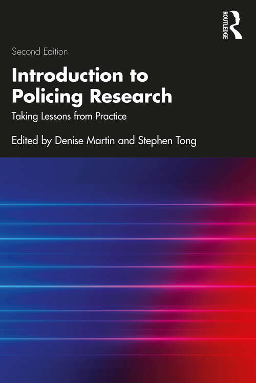 Book cover of Introduction to Policing Research: Taking Lessons from Practice