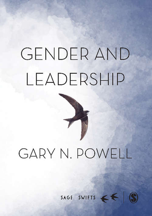 Book cover of Gender and Leadership (SAGE Swifts)