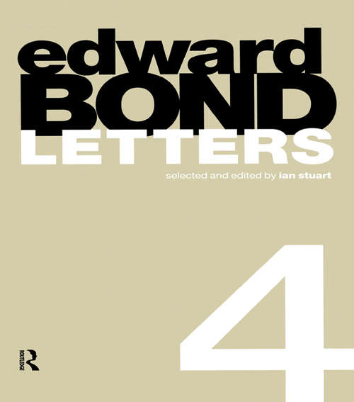 Book cover of Edward Bond: Letters 4