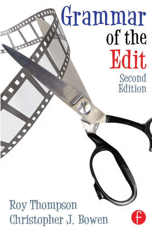 Book cover of Grammar Of The Edit (2)