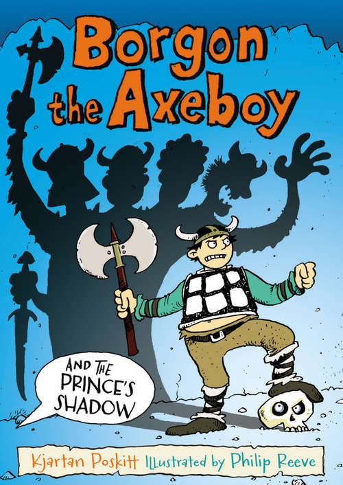 Book cover of Borgon the Axeboy and the Prince's Shadow (Main)