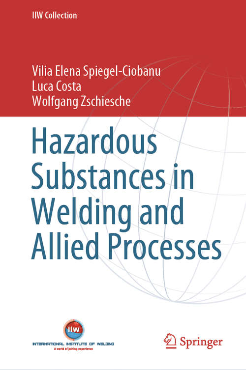 Book cover of Hazardous Substances in Welding and Allied Processes (1st ed. 2020) (IIW Collection)