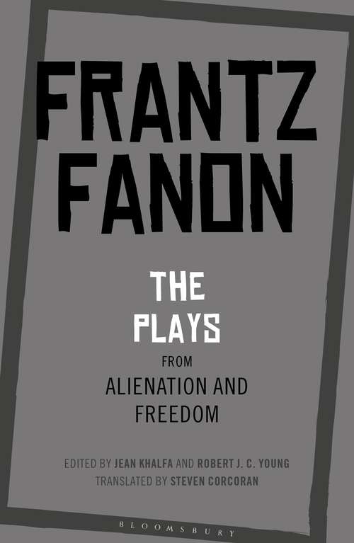 Book cover of The Plays from Alienation and Freedom