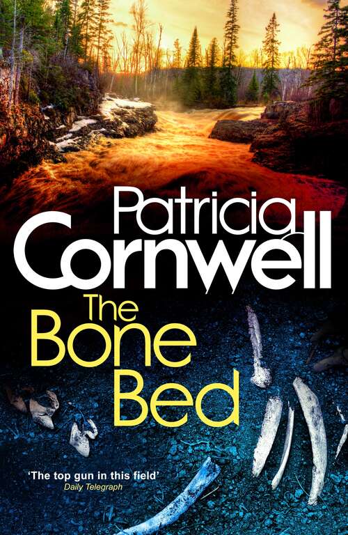 Book cover of The Bone Bed (Kay Scarpetta: Bk. 20)