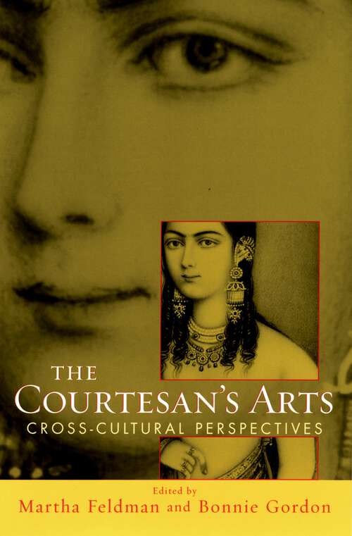 Book cover of The Courtesan's Arts: Cross-Cultural Perspectives