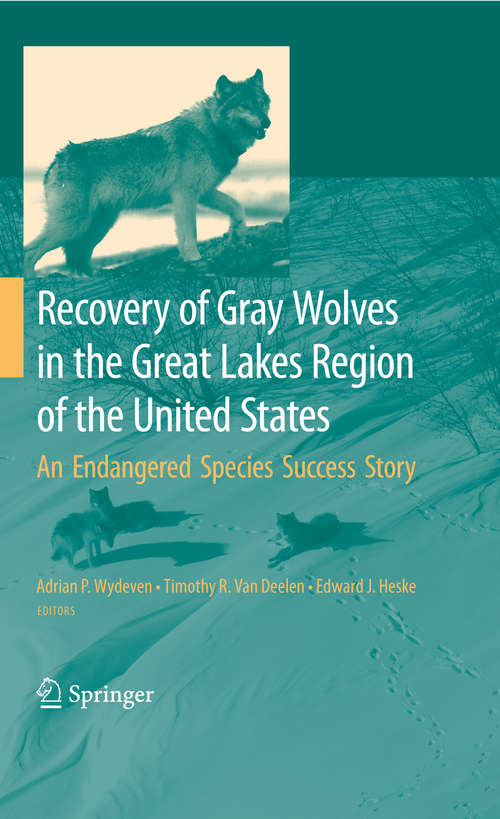 Book cover of Recovery of Gray Wolves in the Great Lakes Region of the United States: An Endangered Species Success Story (2009)