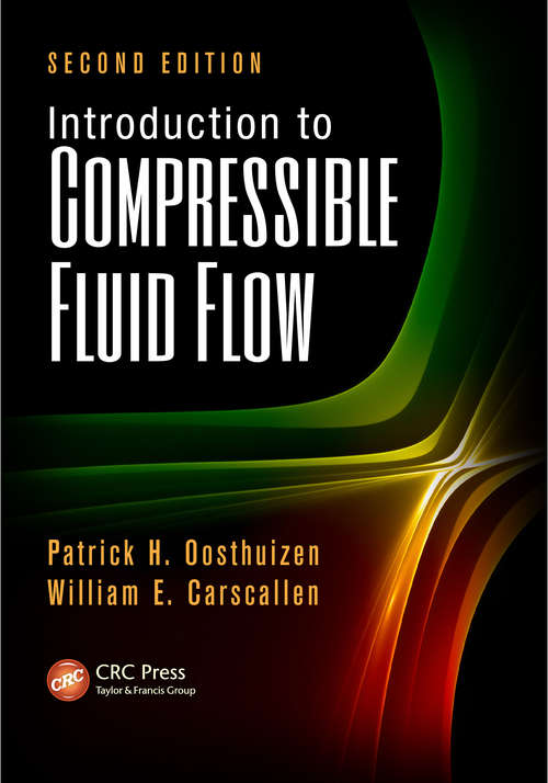 Book cover of Introduction to Compressible Fluid Flow (Heat Transfer Ser.)