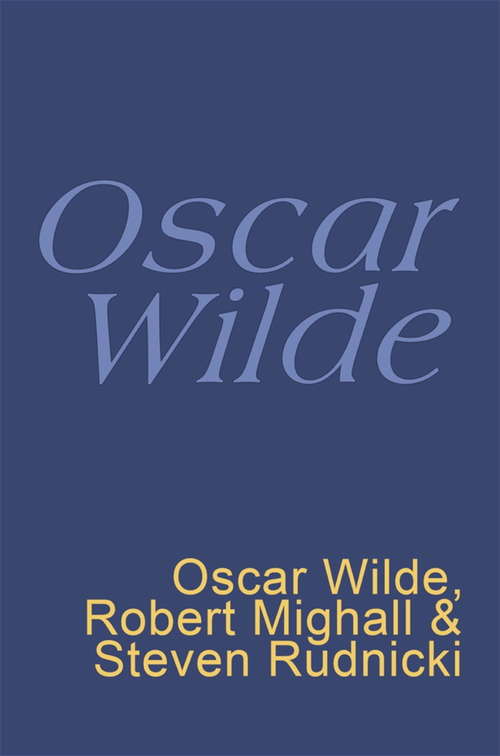 Book cover of Oscar Wilde: Everyman's Poetry (Everyman's Poetry: No.10)
