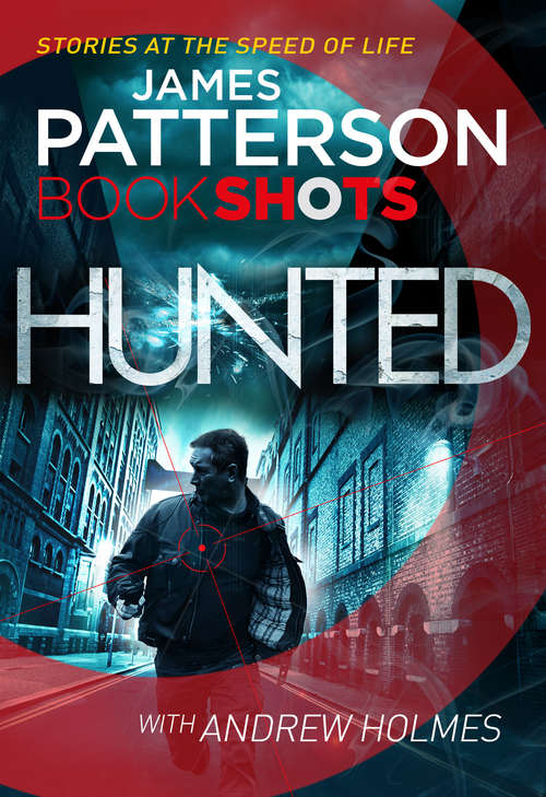 Book cover of Hunted: BookShots (Bookshots Ser.)