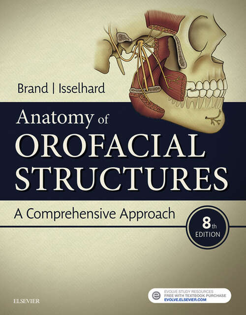 Book cover of Anatomy of Orofacial Structures E-Book: A Comprehensive Approach (2)