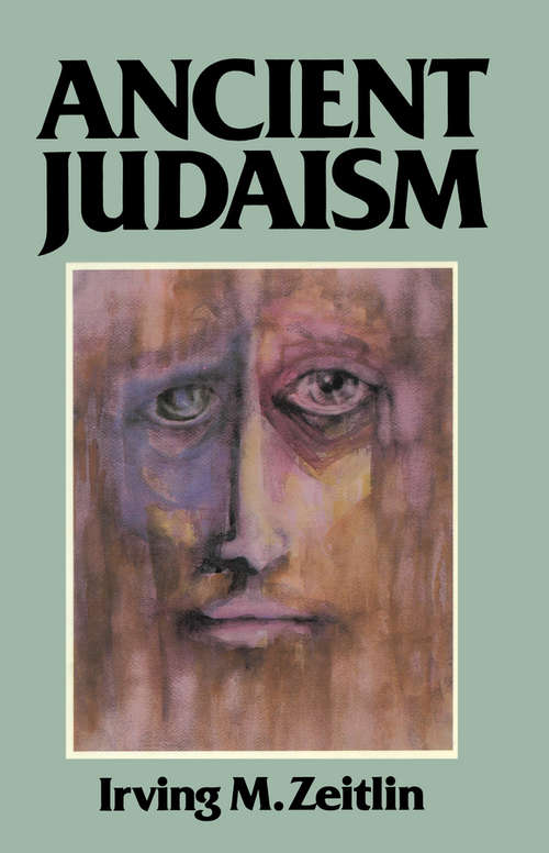 Book cover of Ancient Judaism: Biblical Criticism from Max Weber to the Present