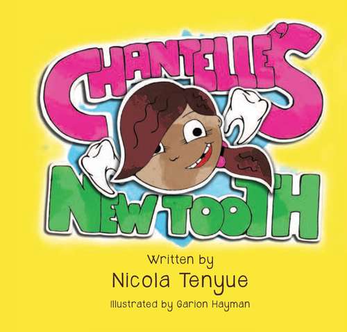 Book cover of Chantelle's New Tooth