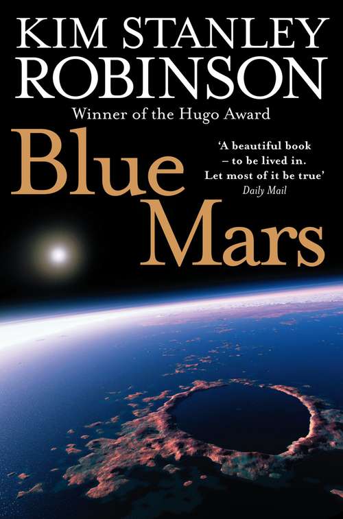 Book cover of Blue Mars: Red Mars, Green Mars, Blue Mars (ePub edition) (Mars Trilogy Ser. #3)