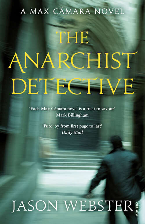 Book cover of The Anarchist Detective: (Max Cámara 3) (Max Cámara #3)